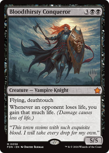 Bloodthirsty Conqueror (Promo Pack) [Foundations Promos]