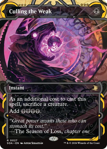 Culling the Weak [Secrets of Strixhaven: Mystical Archive]