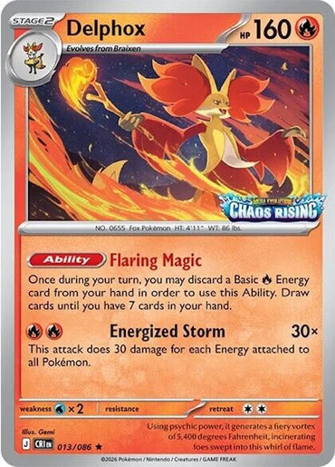 Delphox (013/086) (Chaos Rising Stamped) [Miscellaneous Cards]